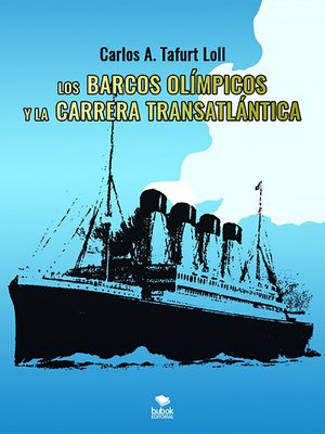 cover image of Los barcos olímpicos y la carrera transatlántica